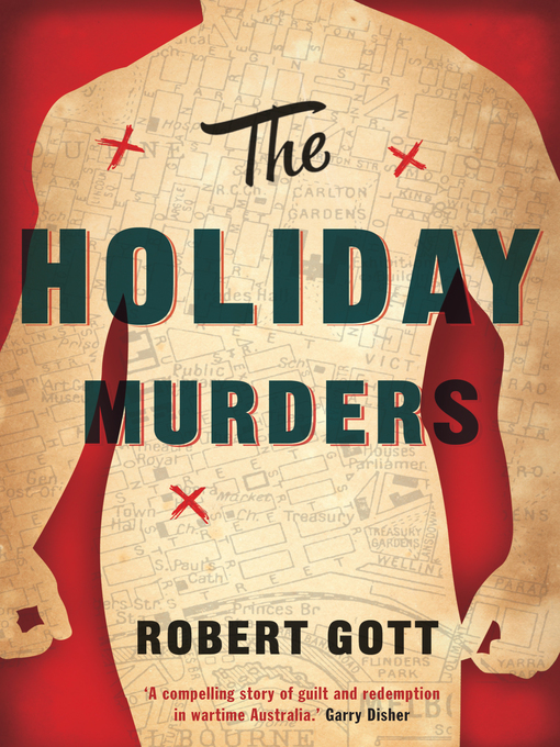 Title details for The Holiday Murders by Robert Gott - Available